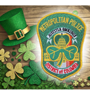 MPDC St. Patrick’s Day 2026 embroidered patch featuring a green shamrock, gold border, Capitol building, and “Metropolitan Police District of Columbia” text on a festive background with clovers and a green hat.