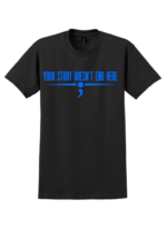 Black police mental health awareness t-shirt with Your Story Doesn’t End Here message and blue police symbol